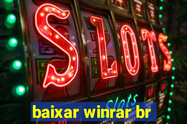 baixar winrar br